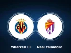 Villarreal vs Valladolid