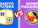 Barito vs Semen Padang