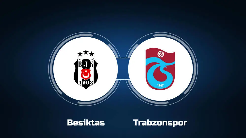 Besiktas vs Trabzonspor