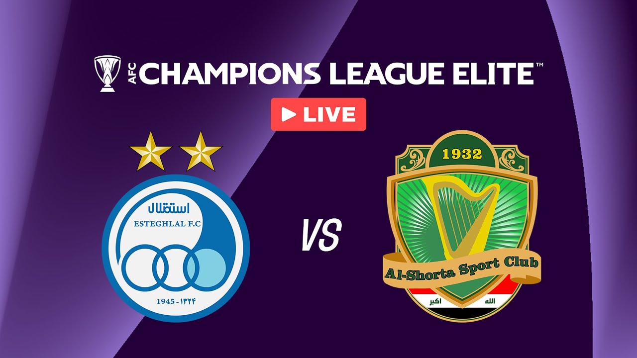 Esteghlal vs Al Shorta