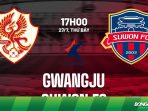 Gwangju vs Suwon Gwangju vs Suwon