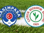 Kasimpasa vs Rizespor Kasimpasa vs Rizespor
