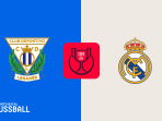 Leganes vs Real Madrid