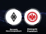 Monchengladbach vs Frankfurt
