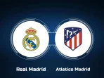 Real Madrid vs Atletico