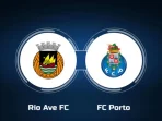 Rio Ave vs Porto Rio Ave vs Porto