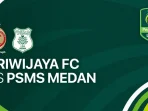 Sriwijaya FC vs PSMS