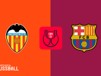 Valencia vs Barcelona
