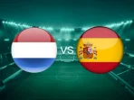 Belanda vs Spanyol