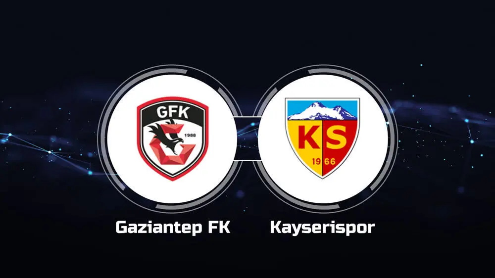 Gaziantep vs Kayserispor Gaziantep vs Kayserispor