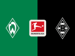 Werder Bremen vs Monchengladbach Werder Bremen vs Monchengladbach