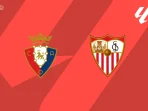 Osasuna vs Sevilla