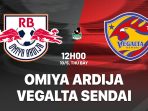 Omiya Ardija vs Vegalta Sendai Omiya Ardija vs Vegalta Sendai