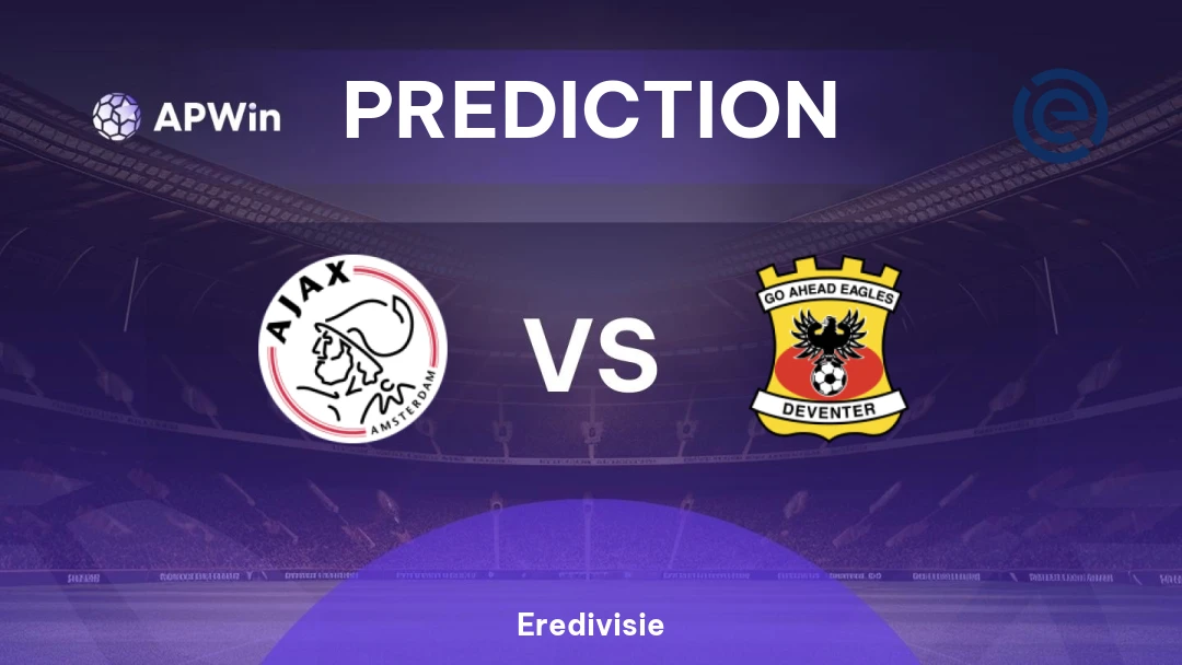 Ajax vs Go Ahead Eagles