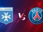 Auxerre vs PSG