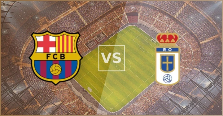 Barcelona vs Real Oviedo