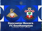 Doncaster vs Southampton Doncaster vs Southampton