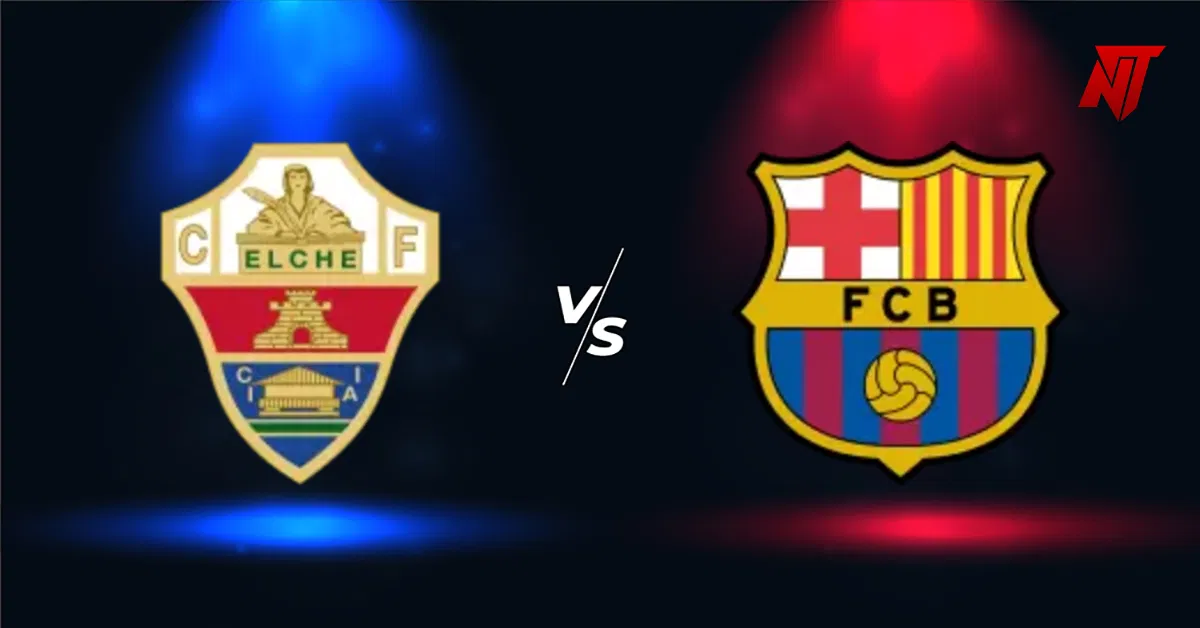 Elche vs Barcelona