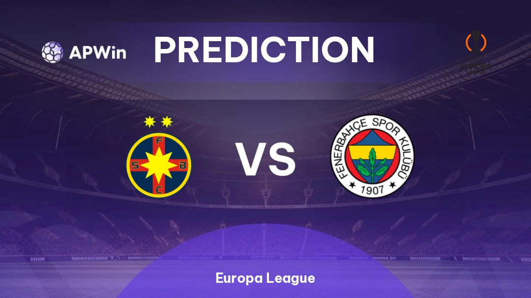 FCSB vs Fenerbahce