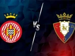 Girona vs Osasuna Girona vs Osasuna
