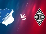 Hoffenheim vs Monchengladbach Hoffenheim vs Monchengladbach