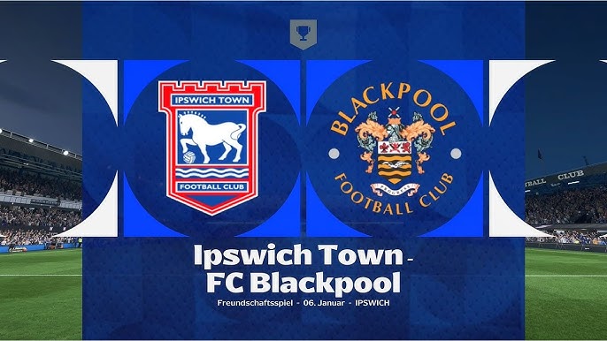Ipswich vs Blackpool