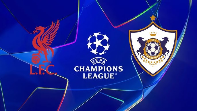 Liverpool vs FK Qarabag Liverpool vs FK Qarabag