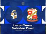 Luton vs Swindon