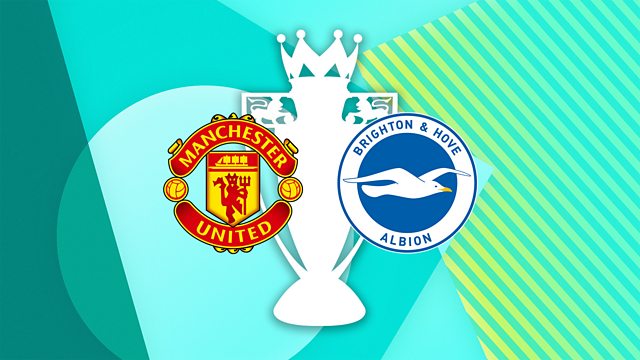 Manchester United vs Brighton