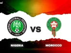 Nigeria vs Maroko Nigeria vs Maroko
