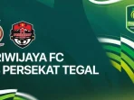 Persekat vs Sriwijaya FC Persekat vs Sriwijaya FC