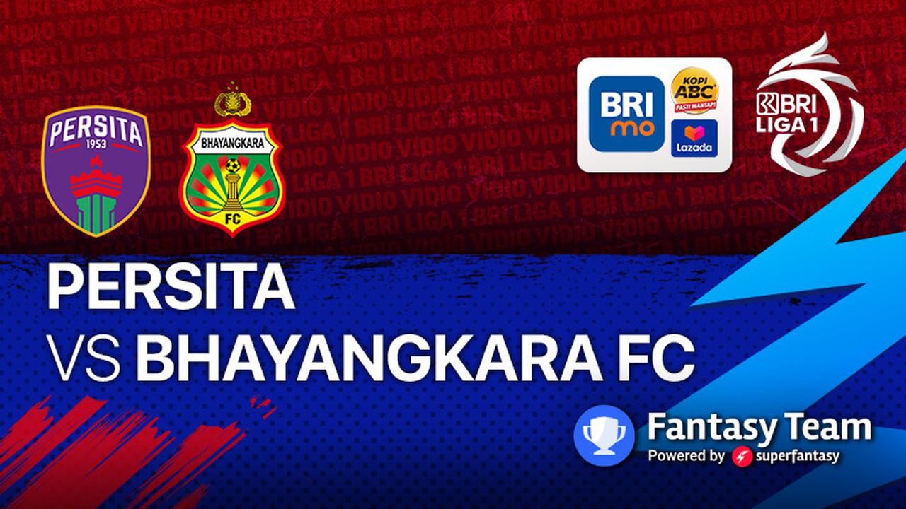 Persita vs Bhayangkara FC