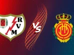 Rayo Vallecano vs Mallorca