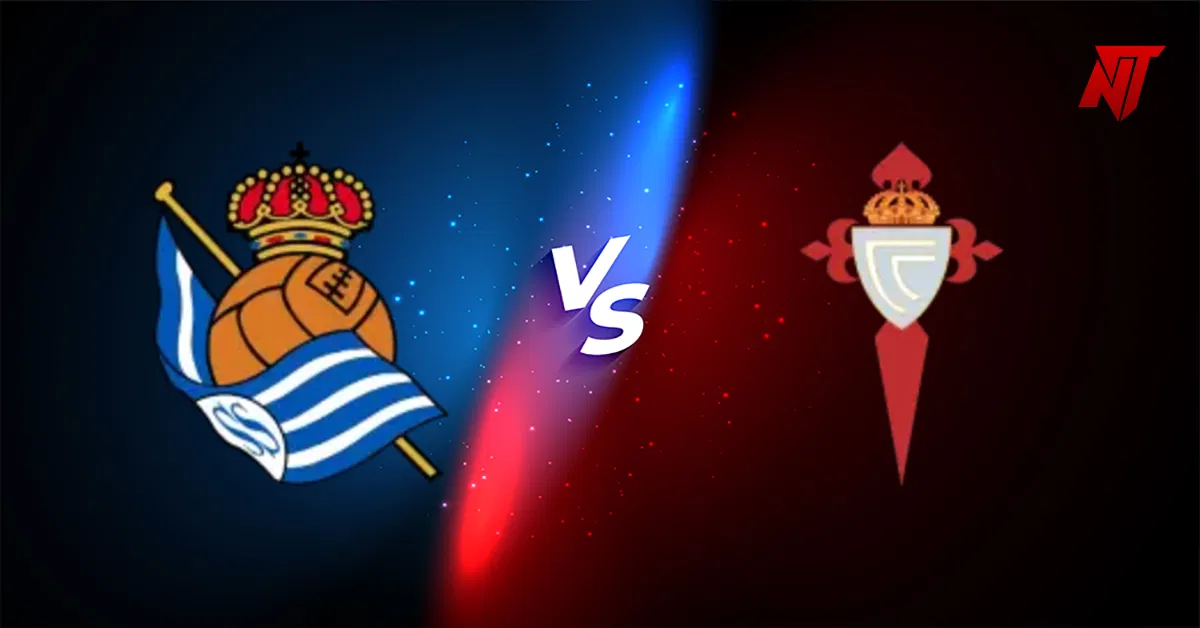 Real Sociedad vs Celta Vigo