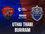 Uthai Thani vs Buriram Uthai Thani vs Buriram