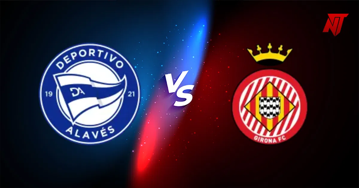 Alaves vs Girona