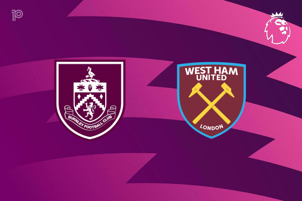 Burnley vs West Ham