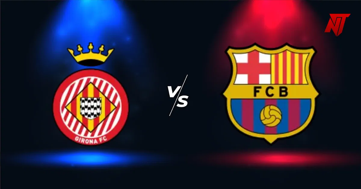 Girona vs Barcelona