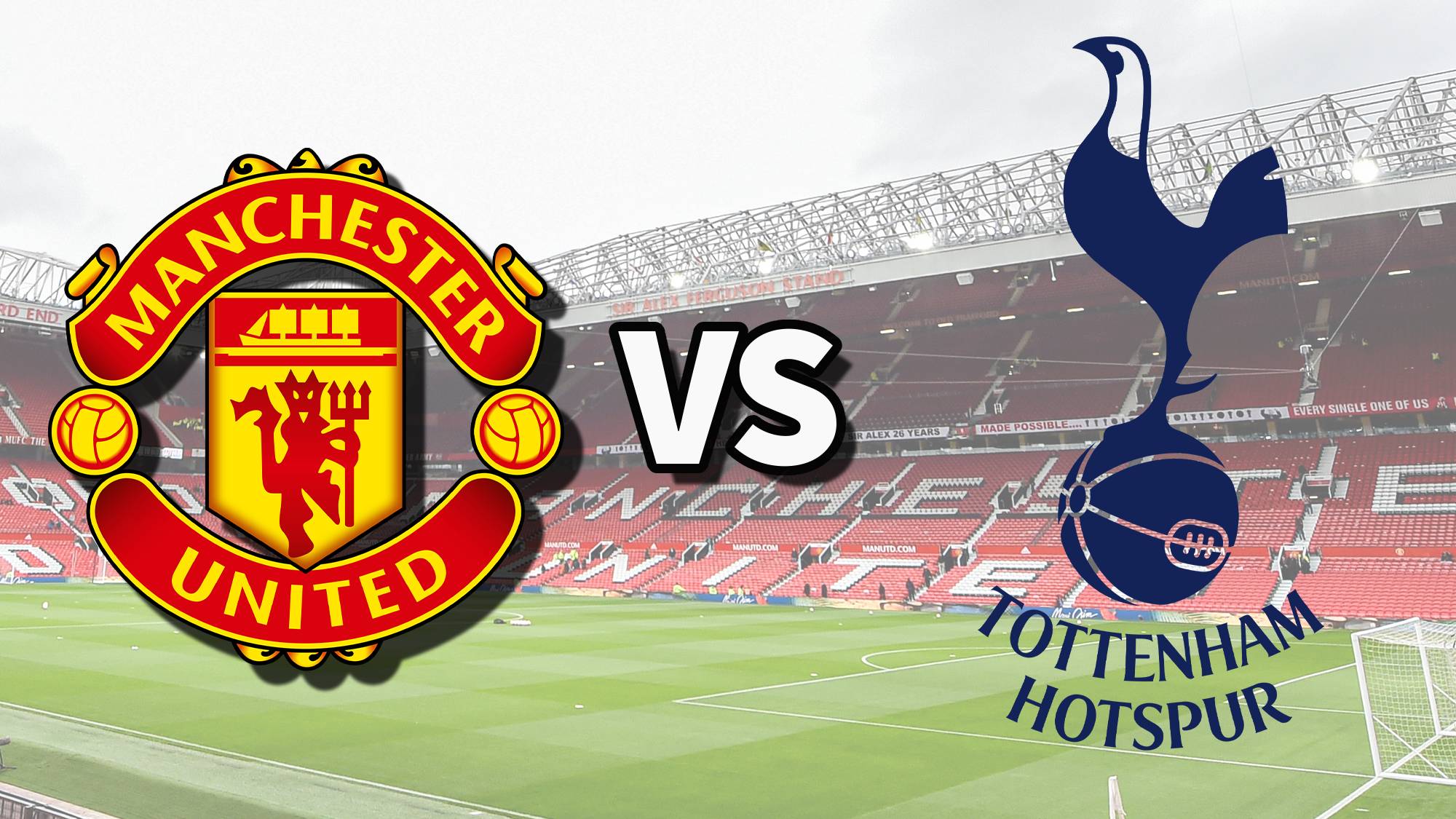 Man United vs Spurs