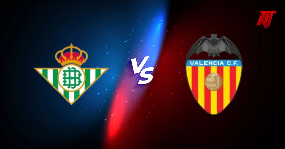 Real Betis vs Valencia
