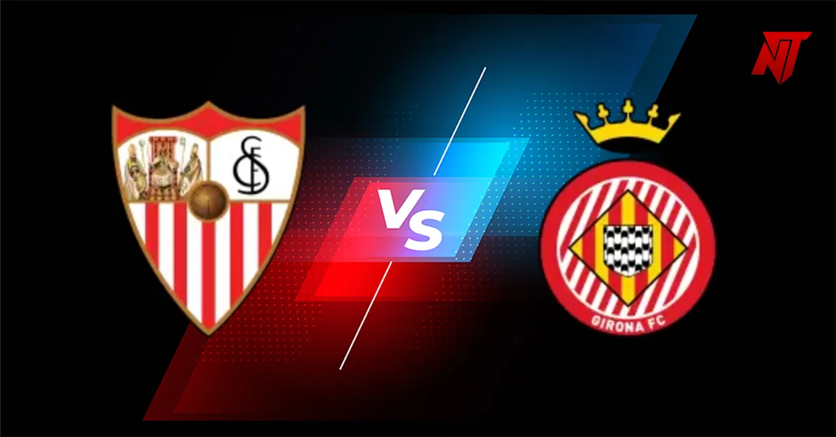 Sevilla vs Girona
