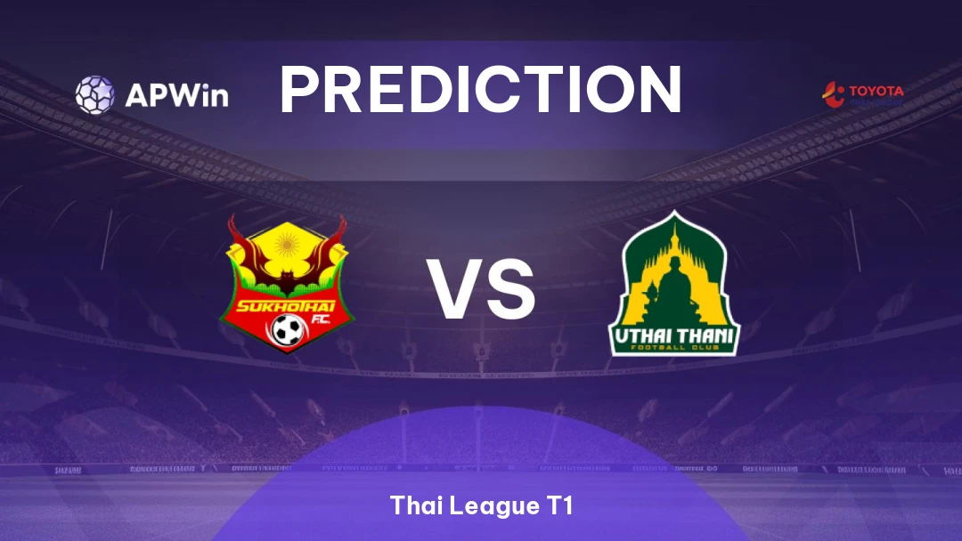 Sukhothai vs Uthai Thani