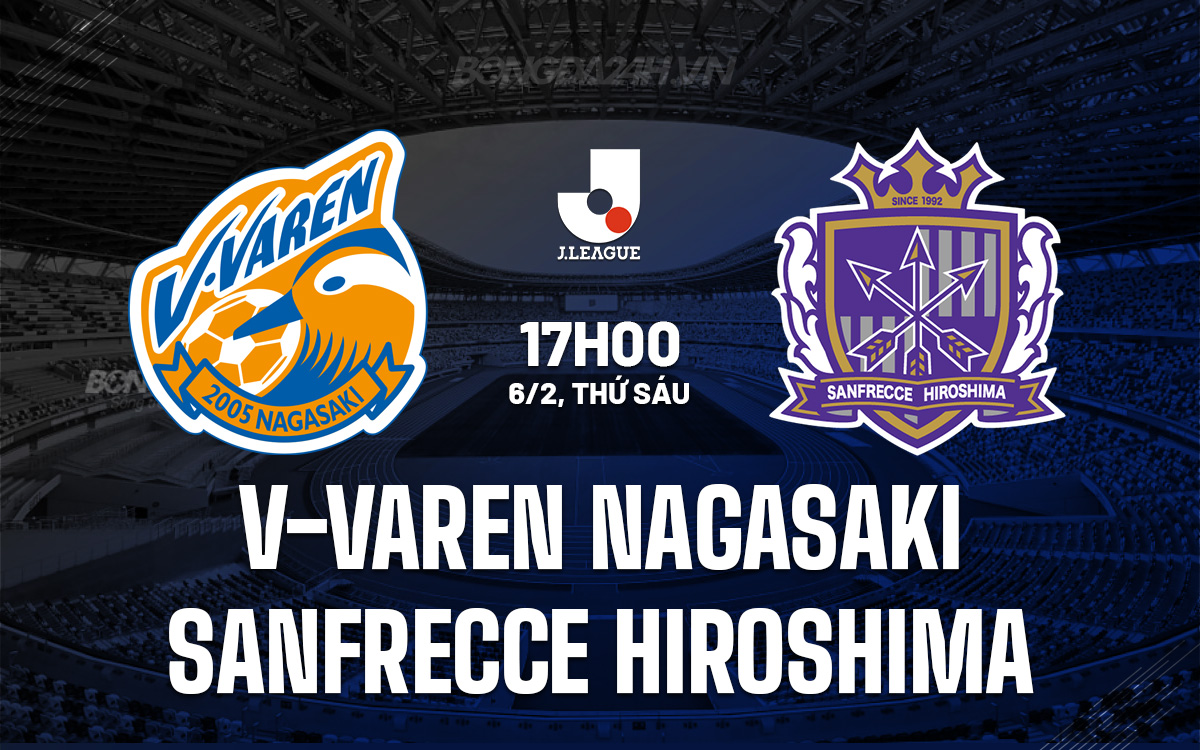 V-Varen Nagasaki vs Hiroshima